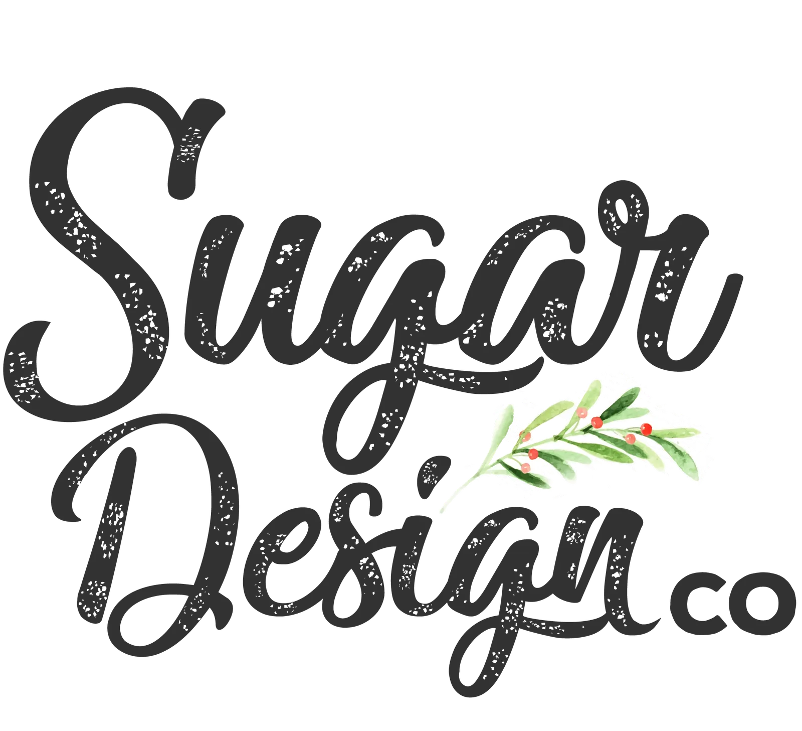 The Sugar Design Co. logo — the name in charcoal brush script with a watercolor sprig of green leaves and red berries